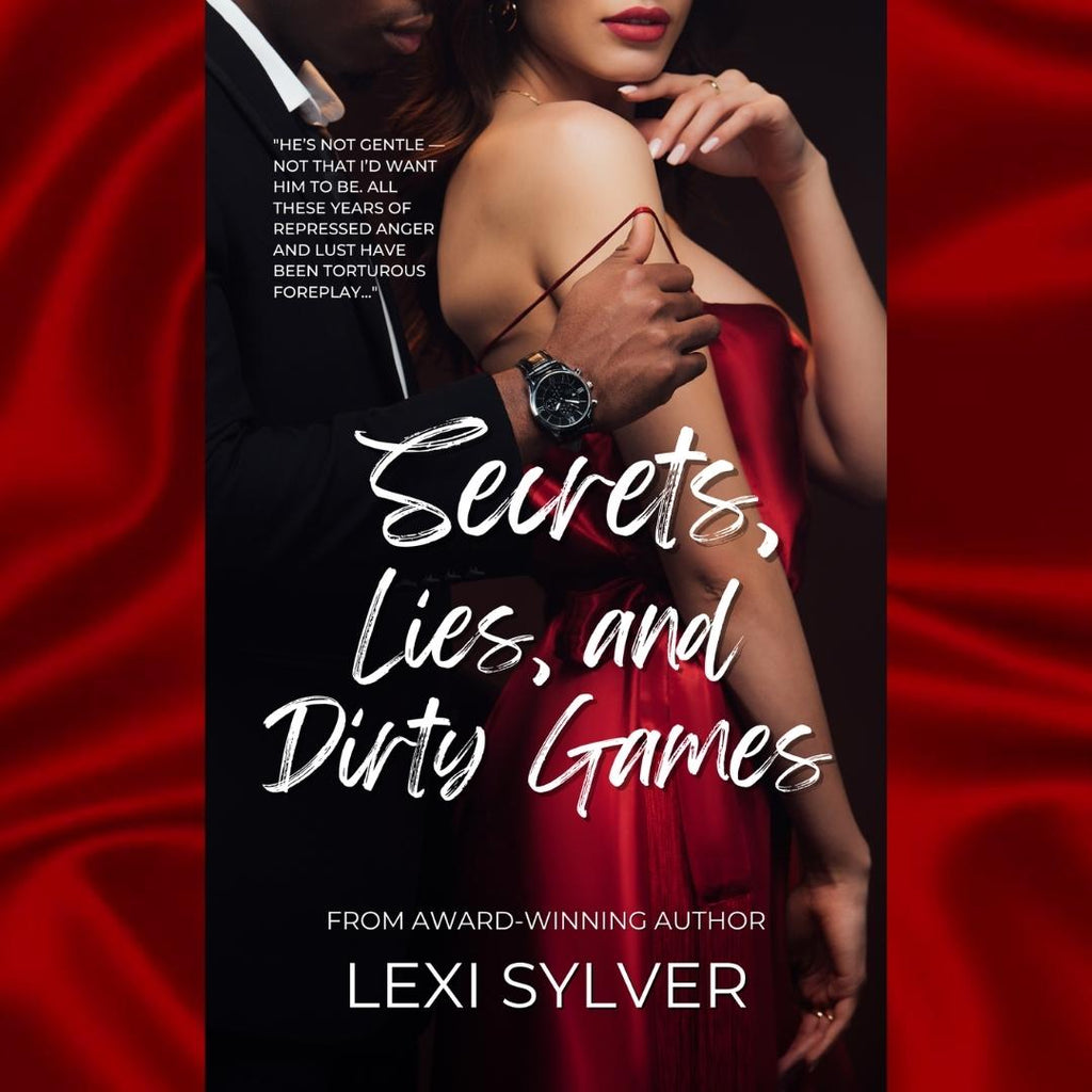 Secrets, Lies, and Dirty Games: An Erotic Short Story (Paperback)